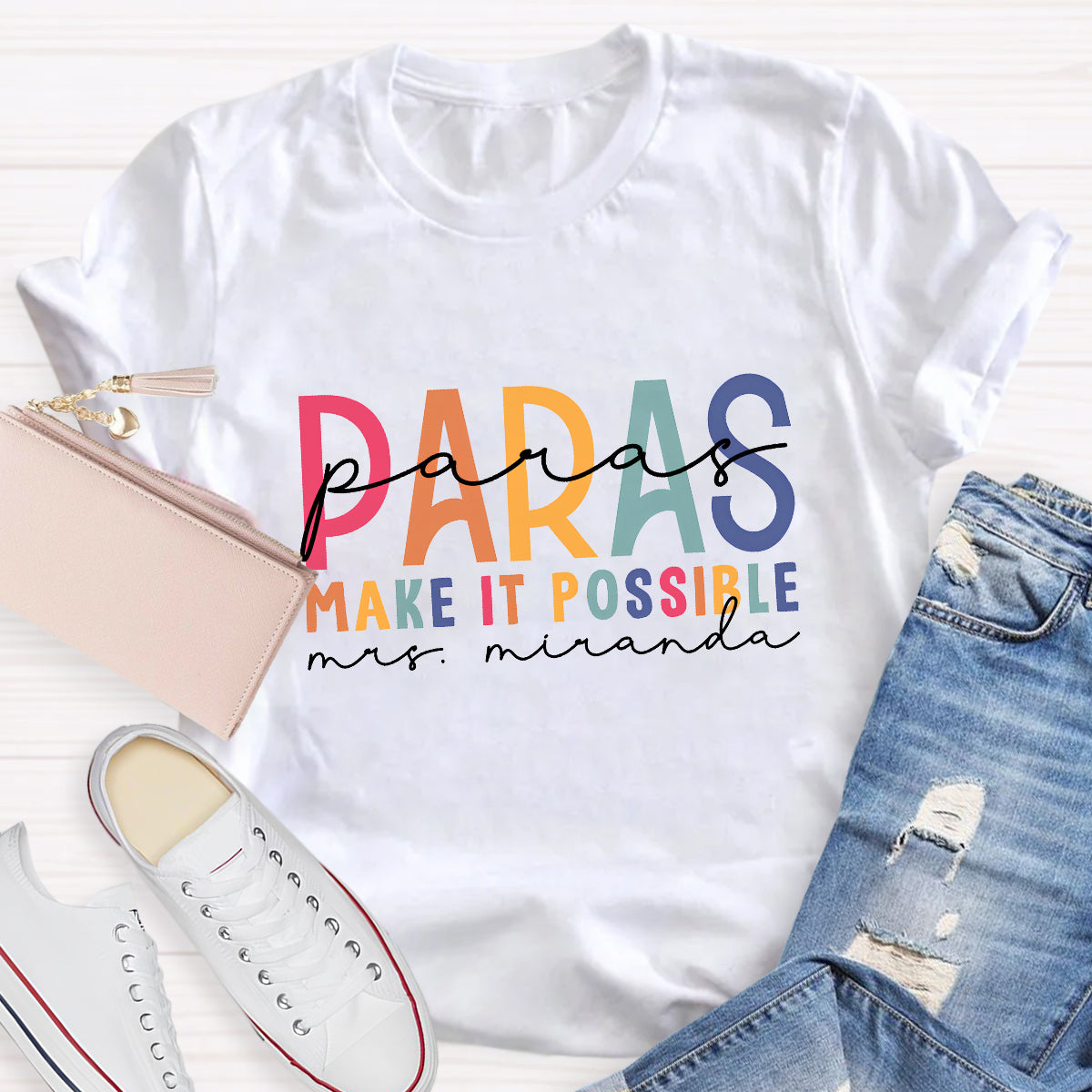 Personalized Name Para Make It Possible Teacher T-Shirt