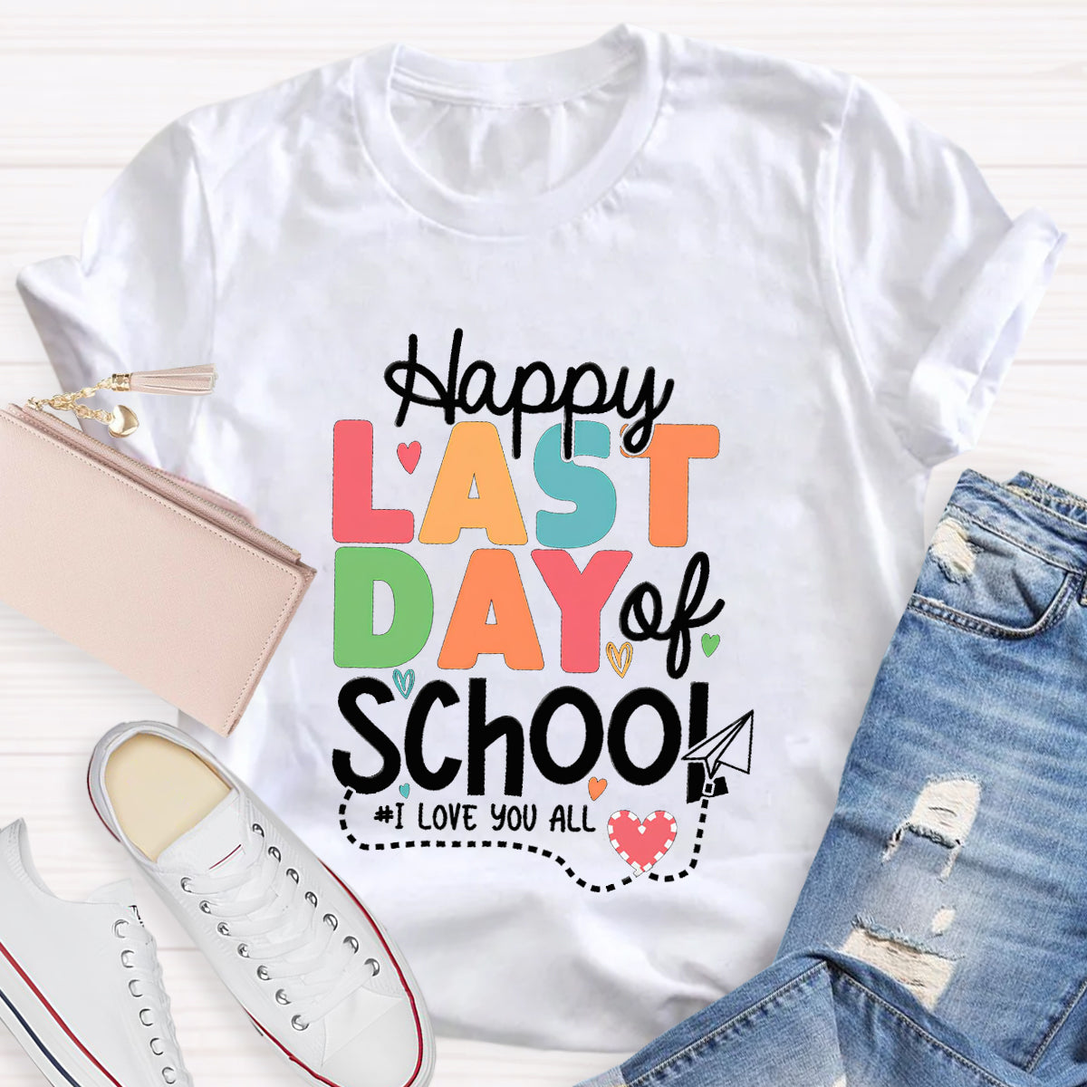 Happy Last Day School I Love You All Pink Heart Teacher T-Shirt