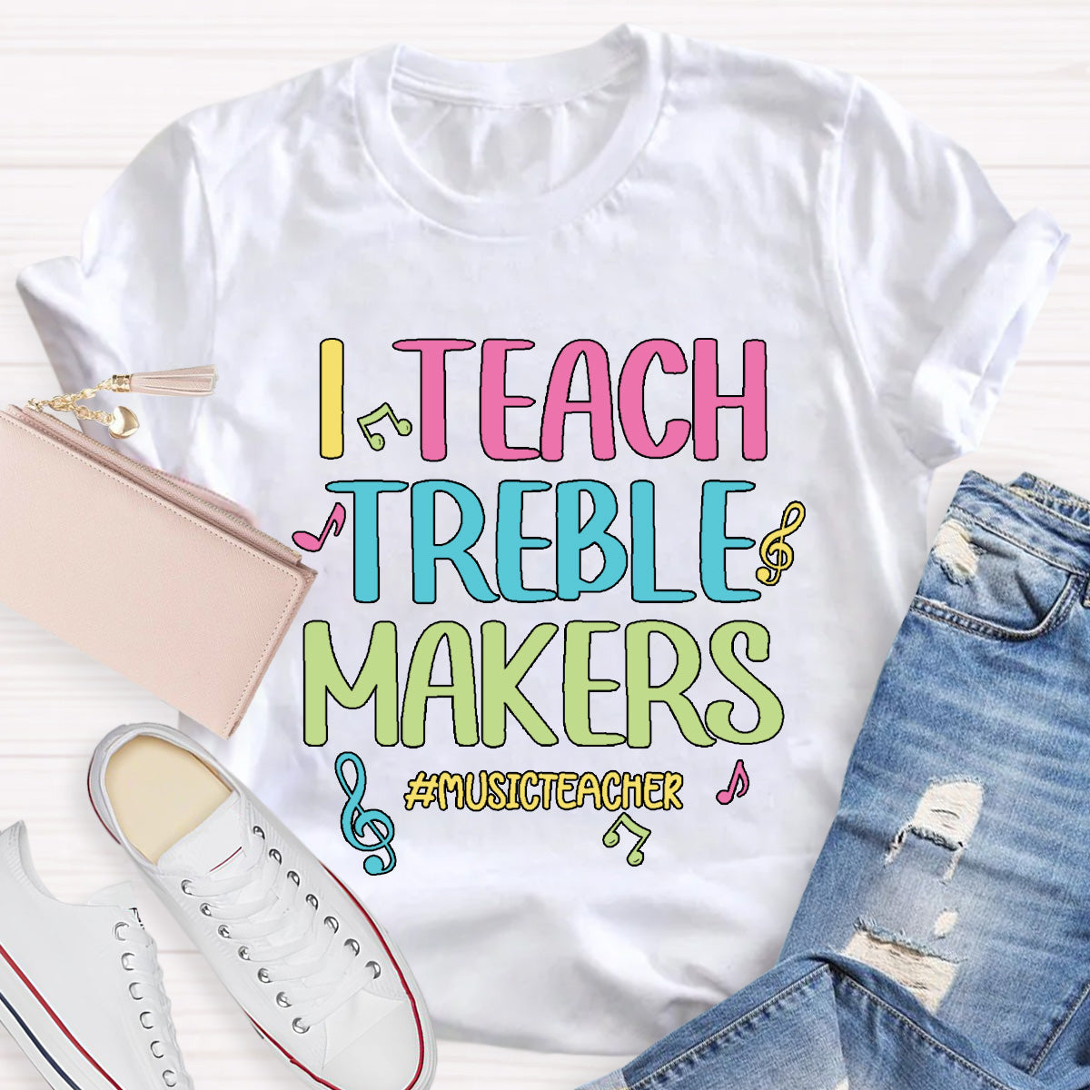 I Teach Trouble Makers Music Teacher T-Shirt