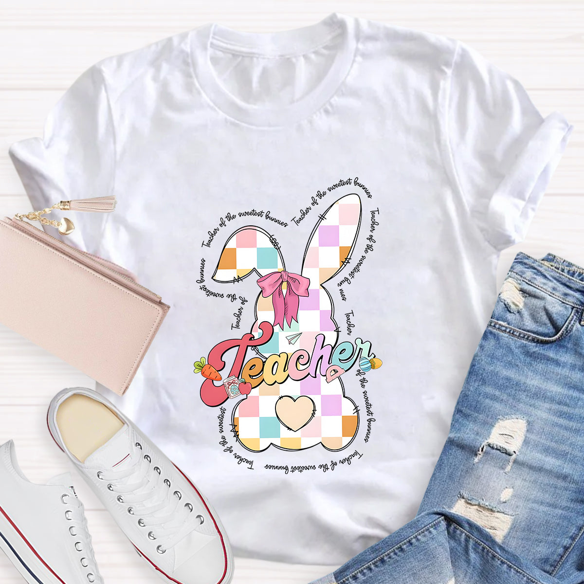 Teaching Of The Sweetest Bunnies Teacher T-Shirt