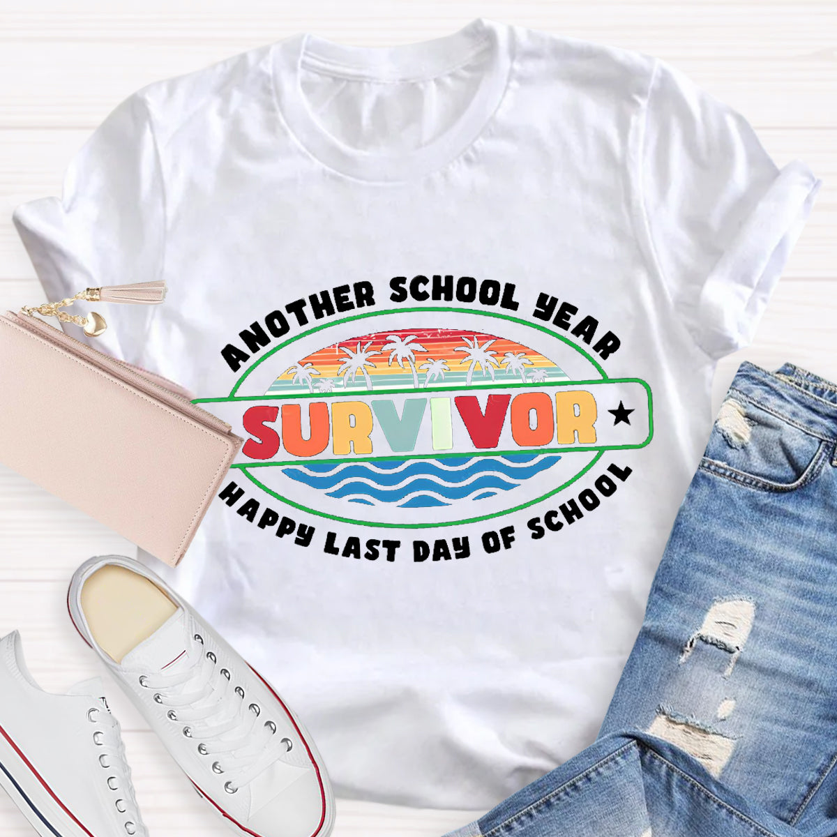 Another School Year Survivor Happy Last Day Of School Teacher T-Shirt