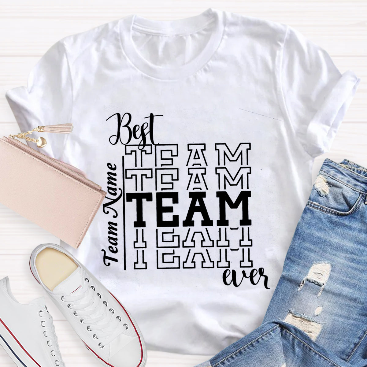 Personalized Best Team Ever Teacher T-Shirt