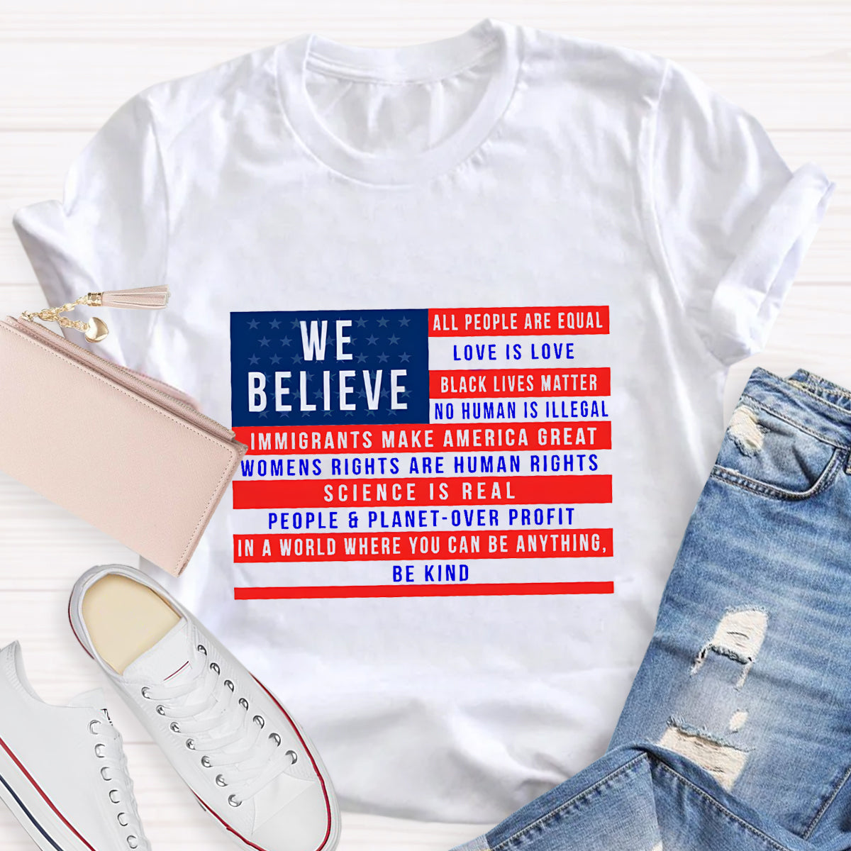 We Believe All People Are Equal T-Shirt
