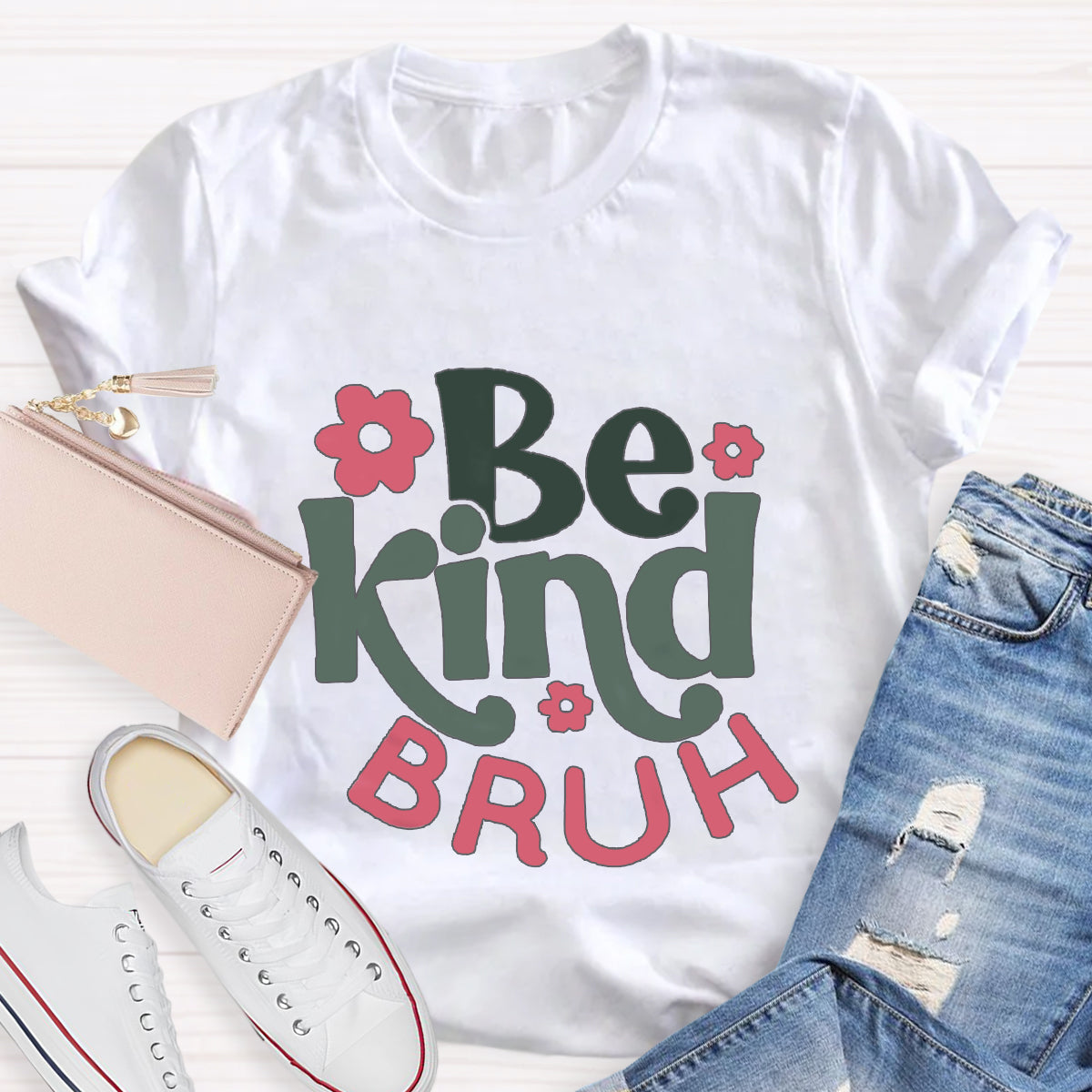 Be Kind Bruh Pink Flower T-Shirt
