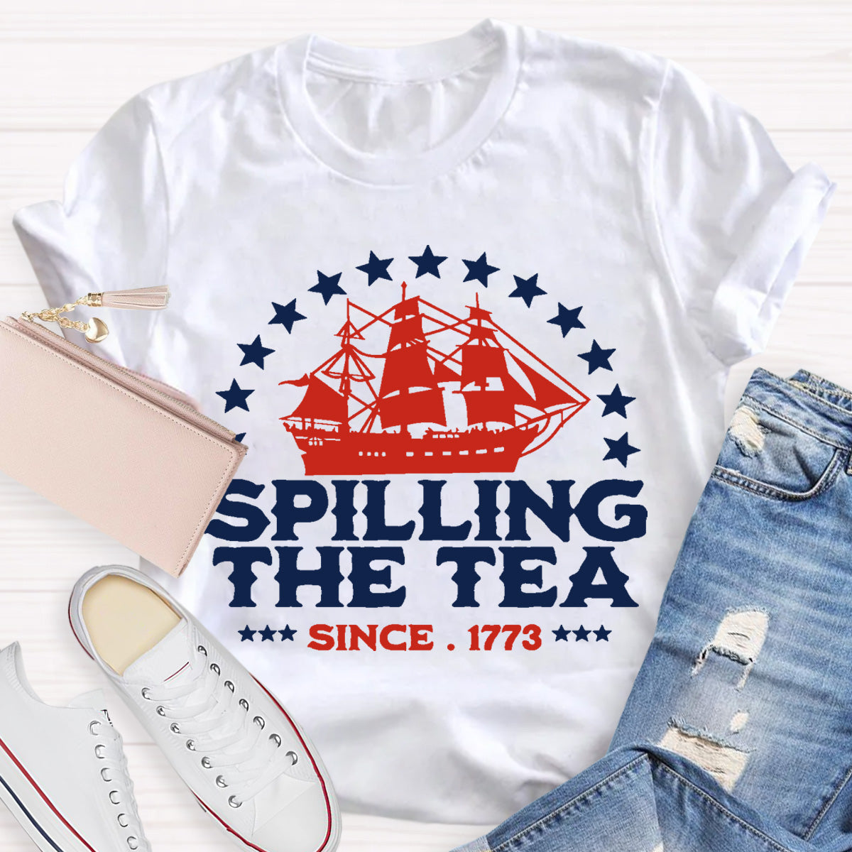 Spilling The Tea Since 1773 Teacher T-Shirt
