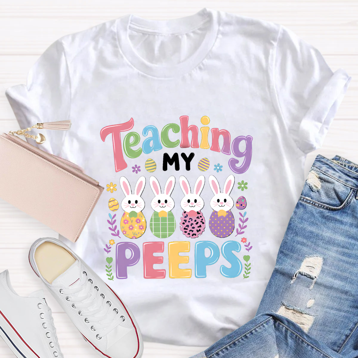 Teaching My Peeps Teacher T-Shirt
