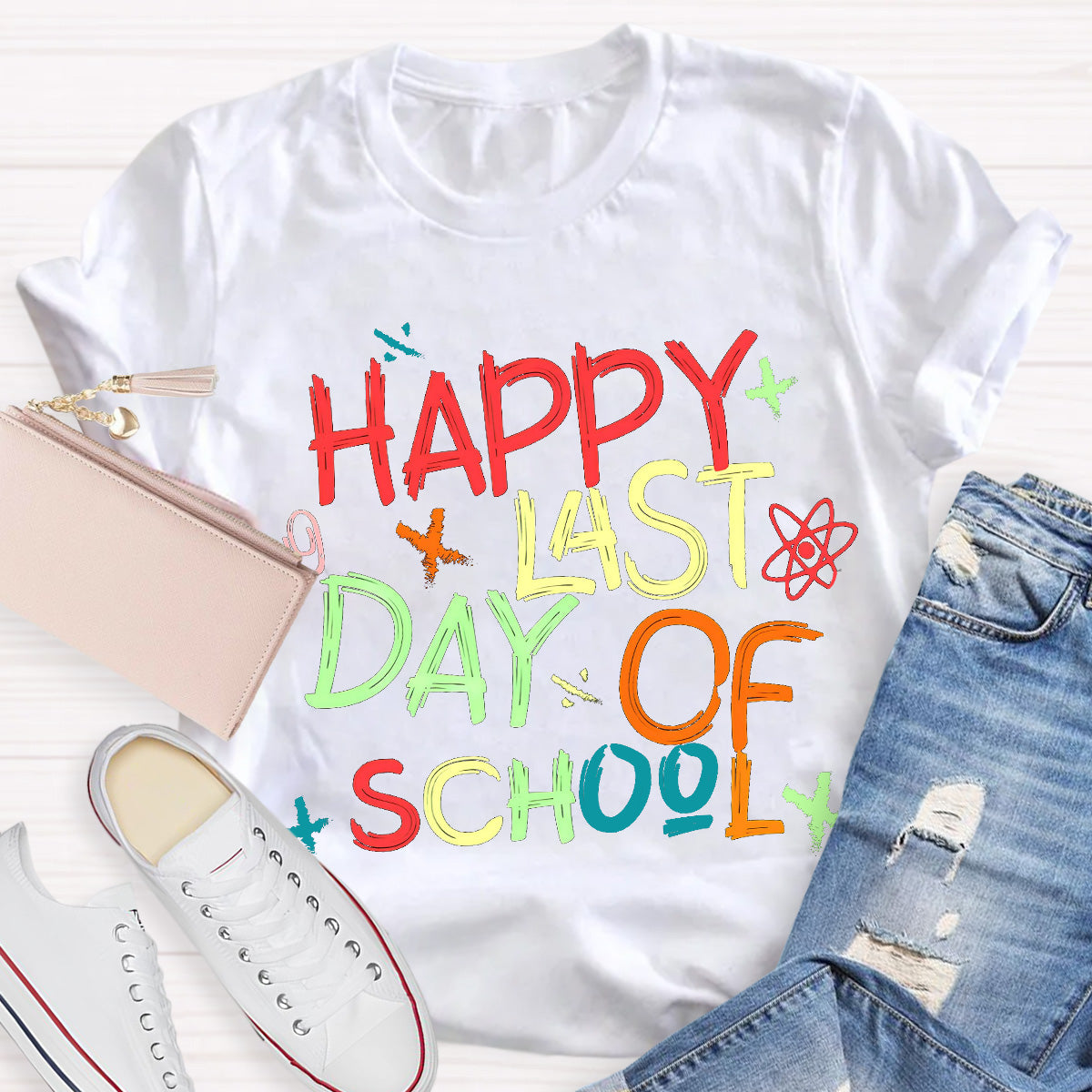 Happy Last Day Of School Teacher T-Shirt