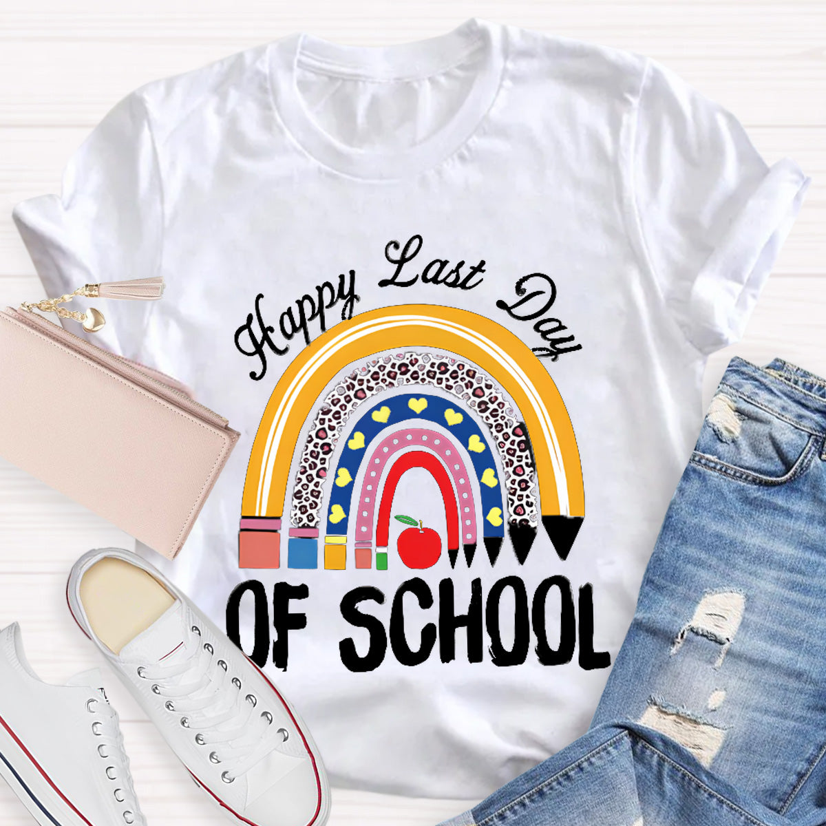 Happy Last Day Of School Teacher T-Shirt