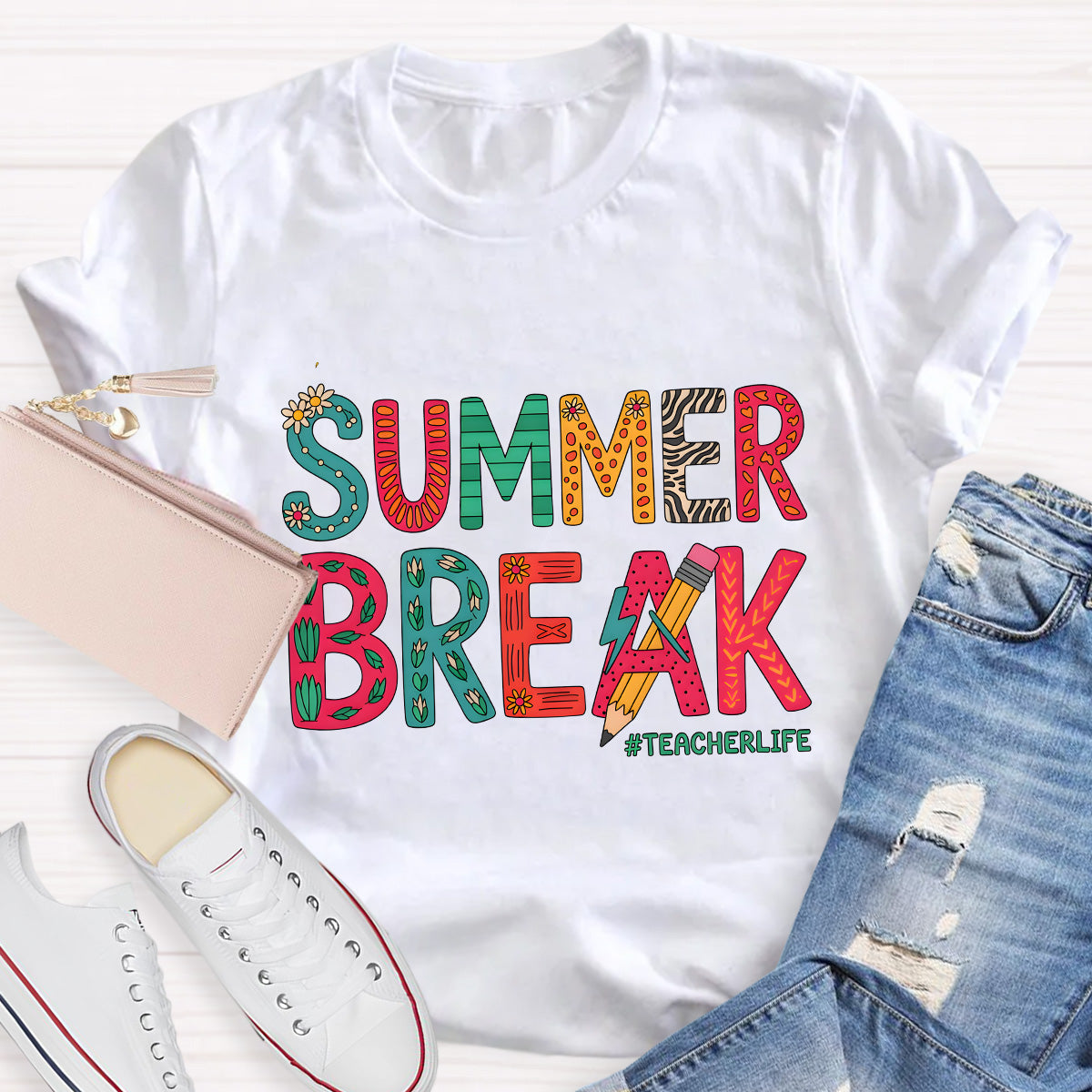 Summer Break Teacher Life Pencil Teacher T-Shirt