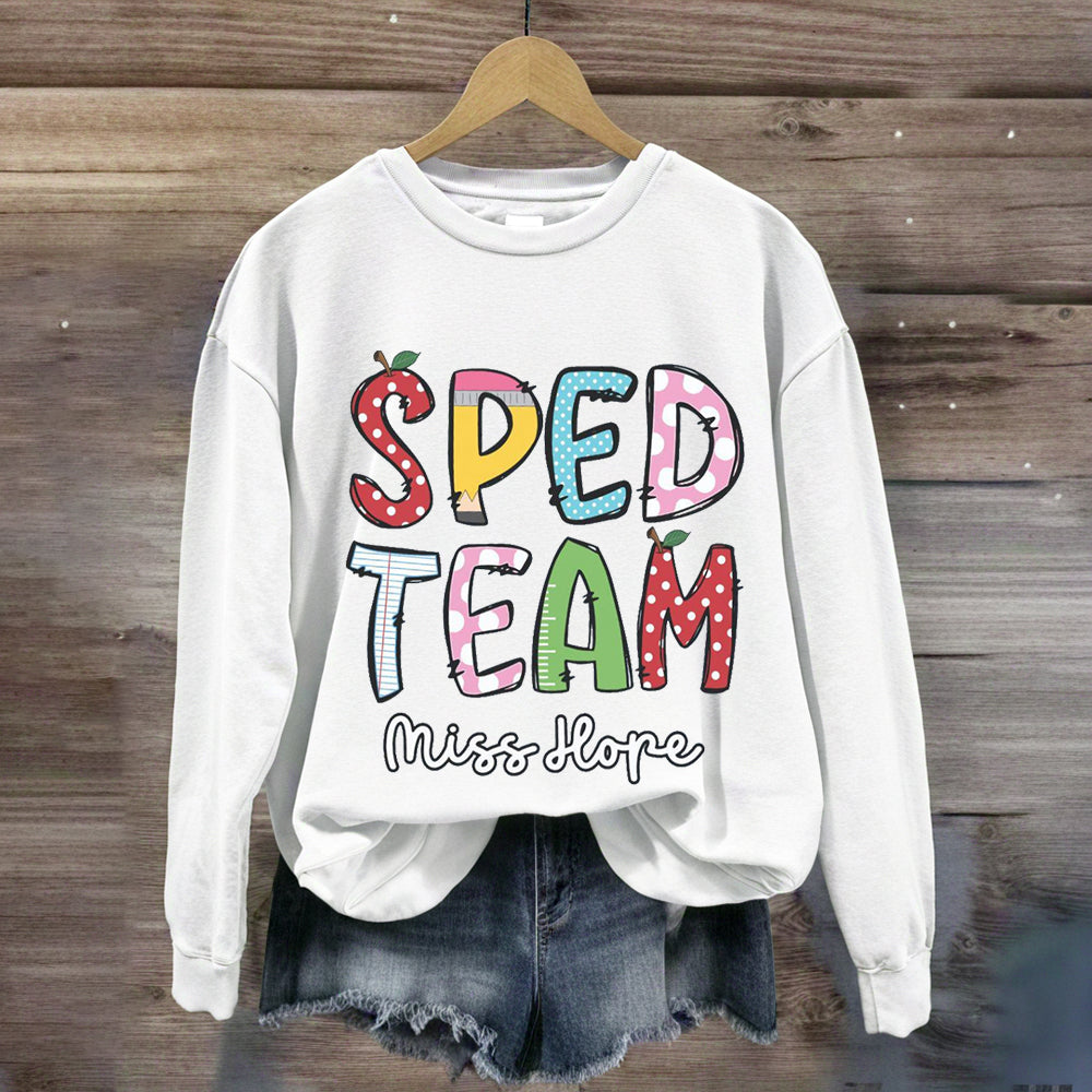 Personalized Name Of SPED Team Sweatshirt