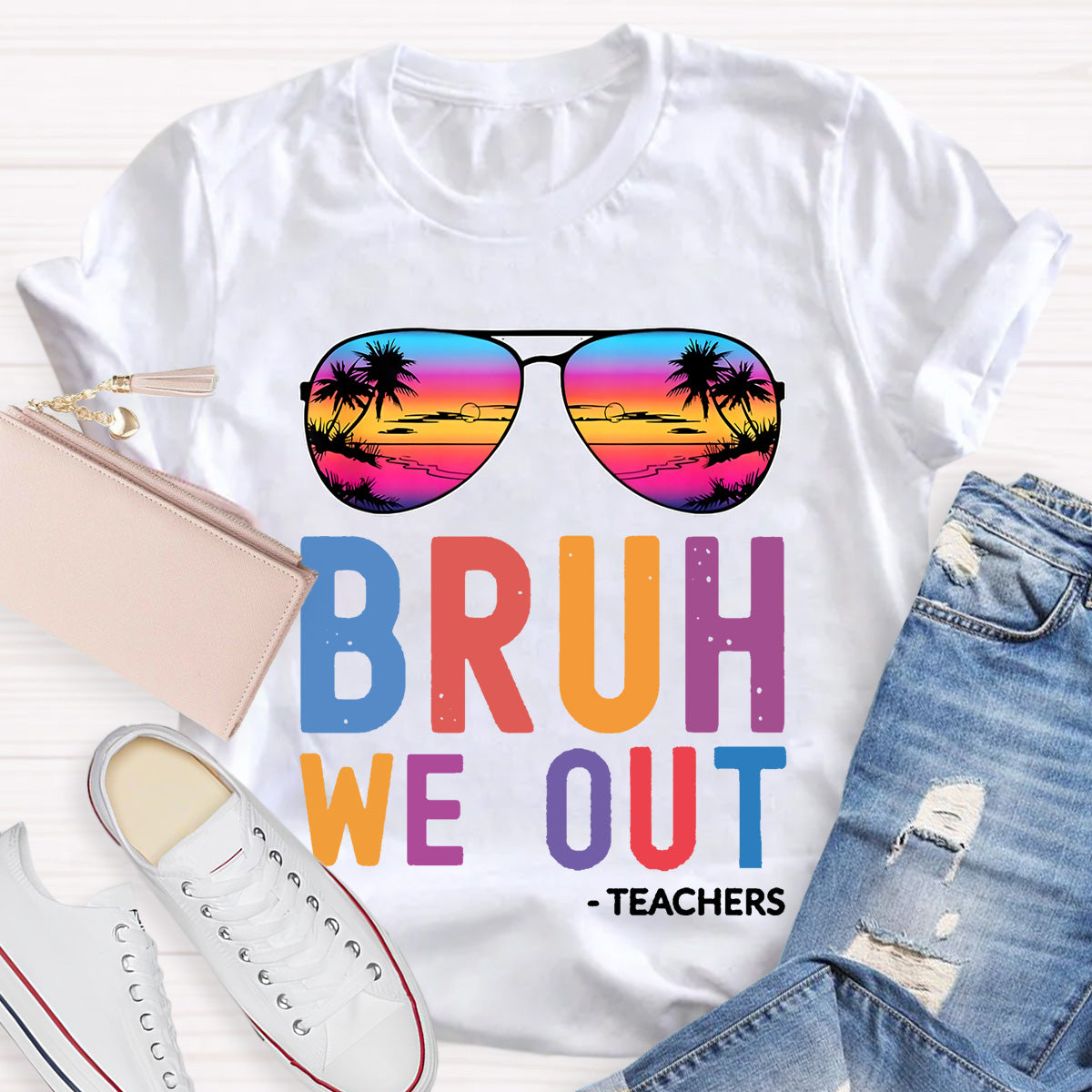 Bruh We Out Teacher Shirt