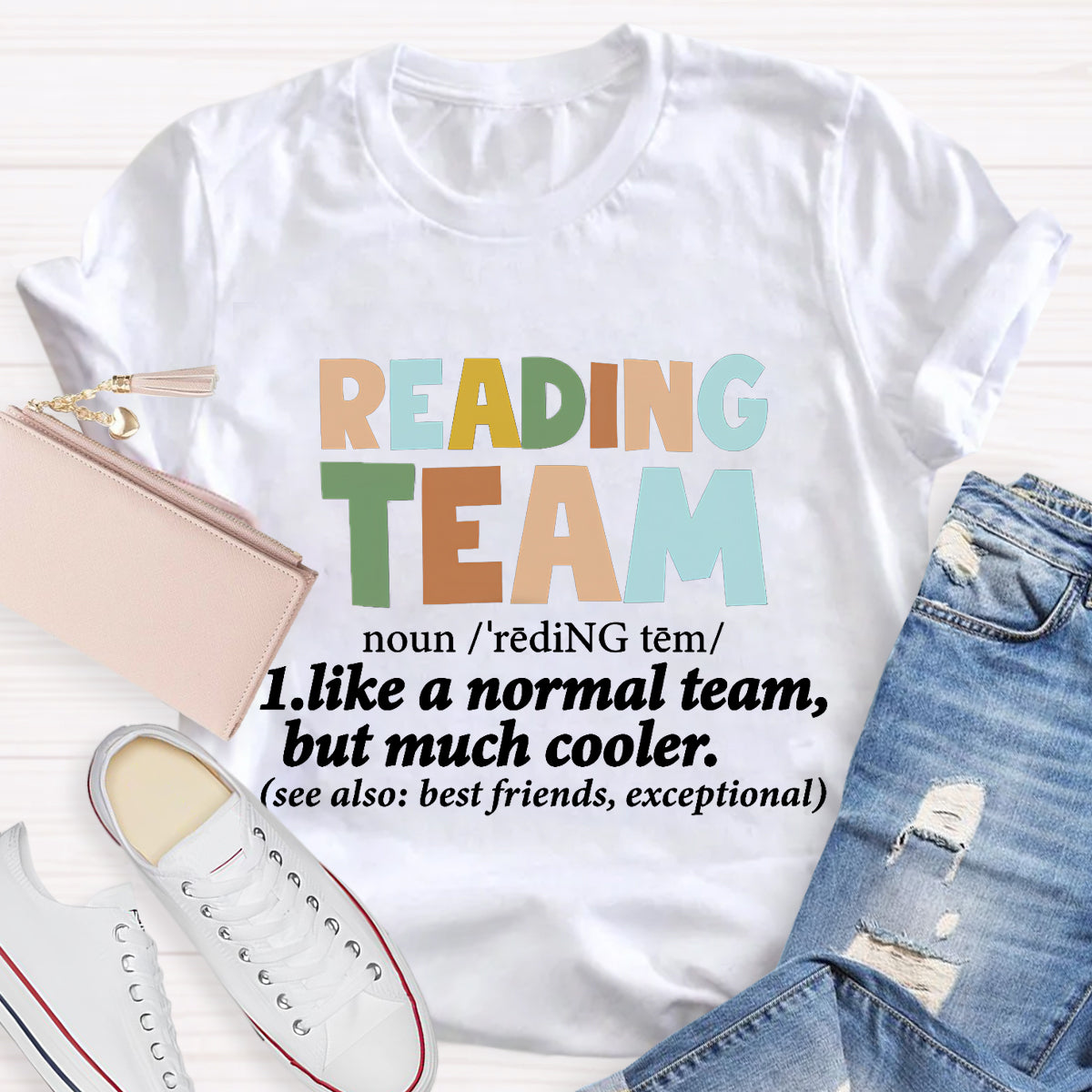 Reading Team Like A Normal Team But Cooler T-Shirt