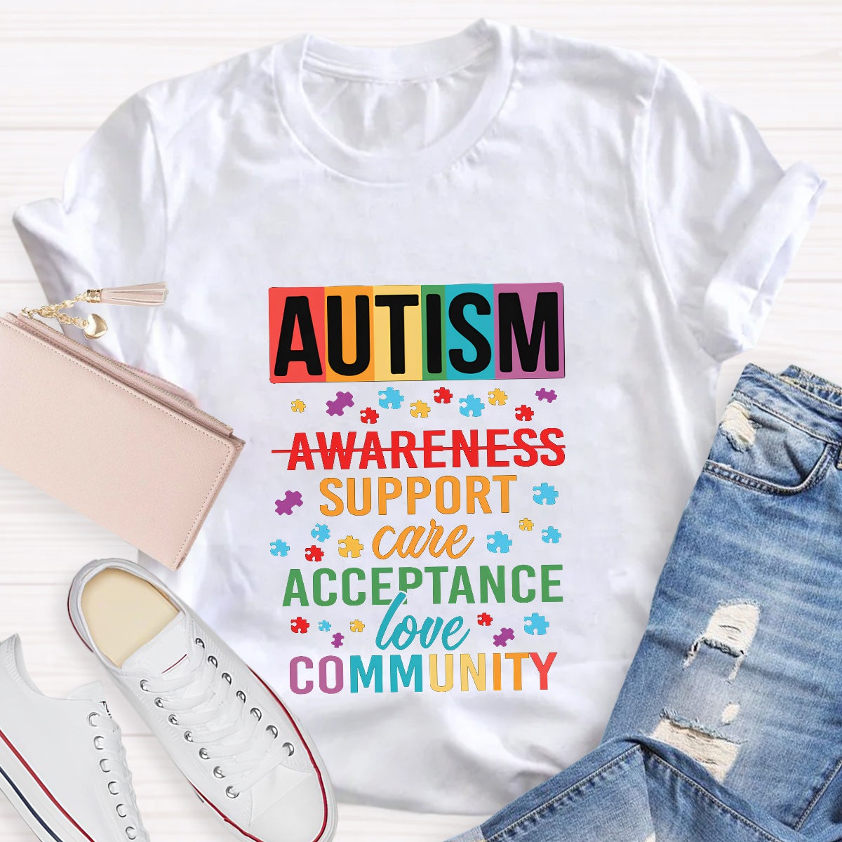 Autism Awareness Support Care Acceptance Love T-Shirt