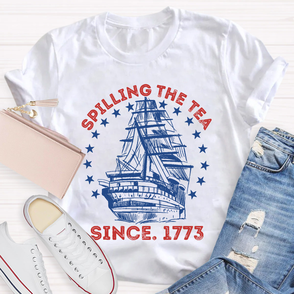 Spilling The Tea Since 1773 Teacher T-Shirt