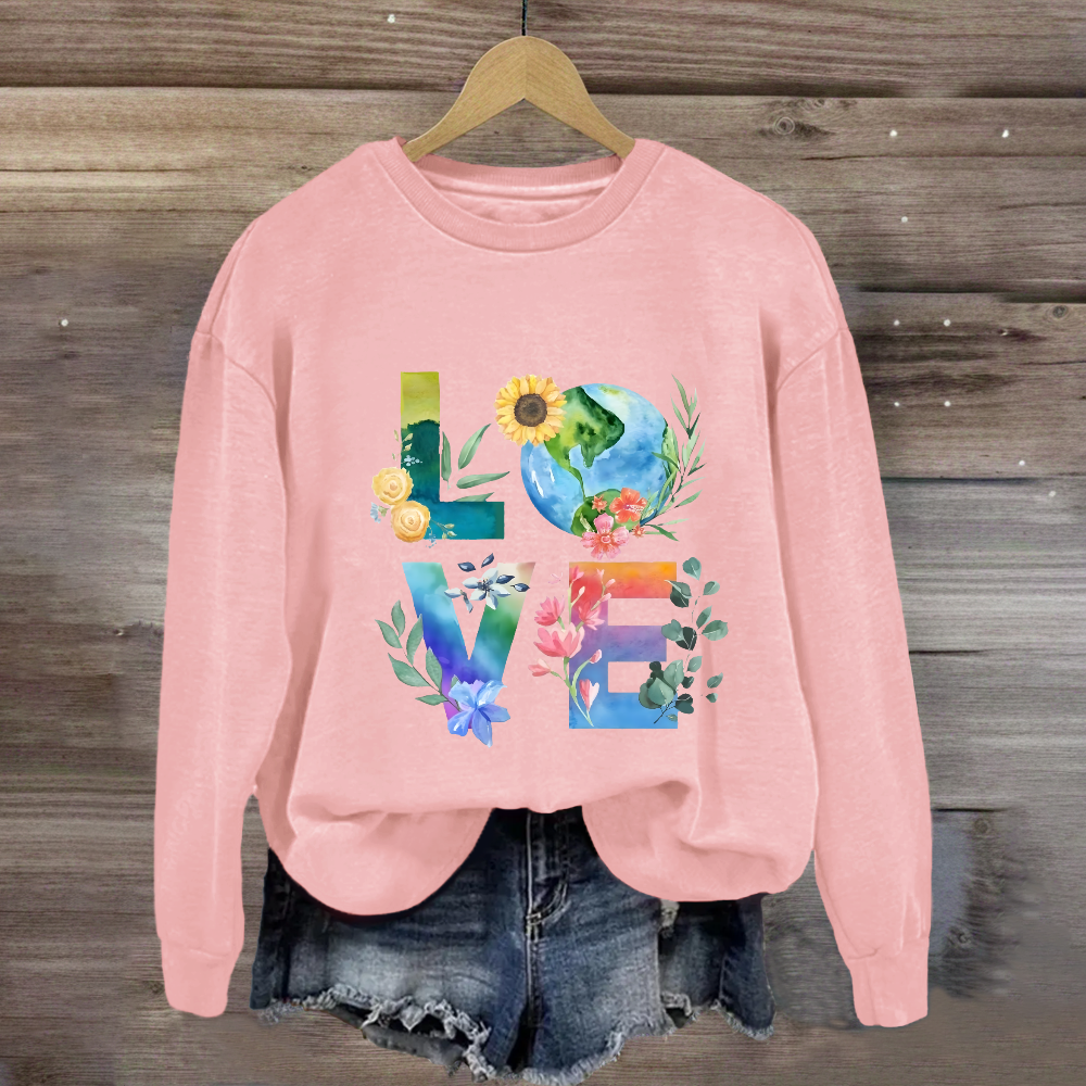 Love Our Planet Earth Day Teacher Sweatshirt