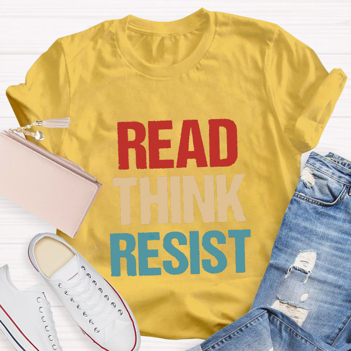 Read Think Resist Teacher T-Shirt