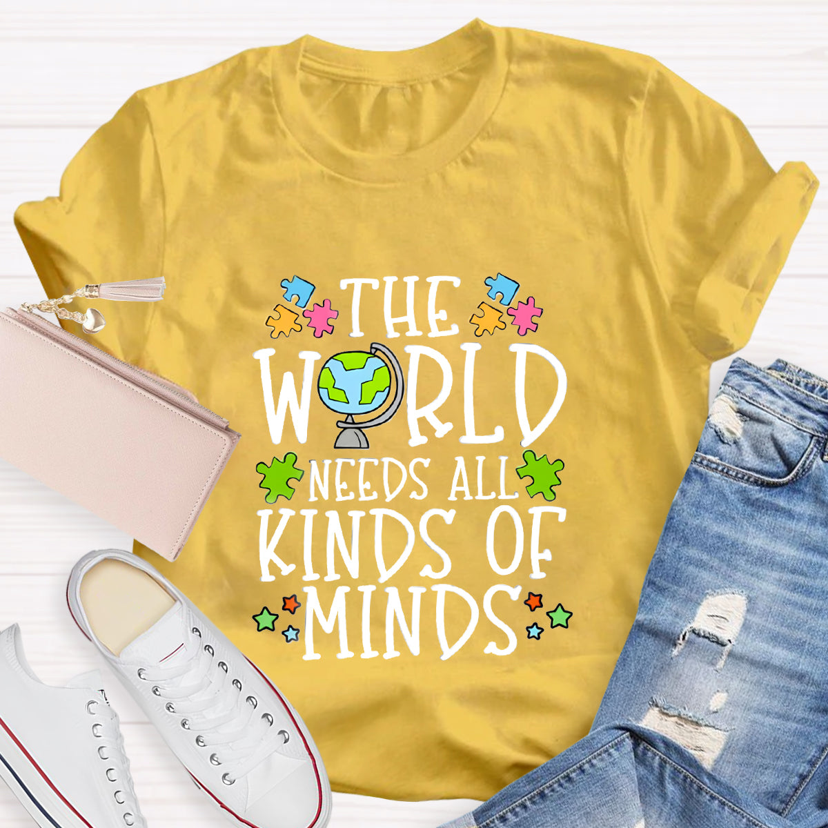 The World Needs All Kinds Of Minds Teacher T-Shirt