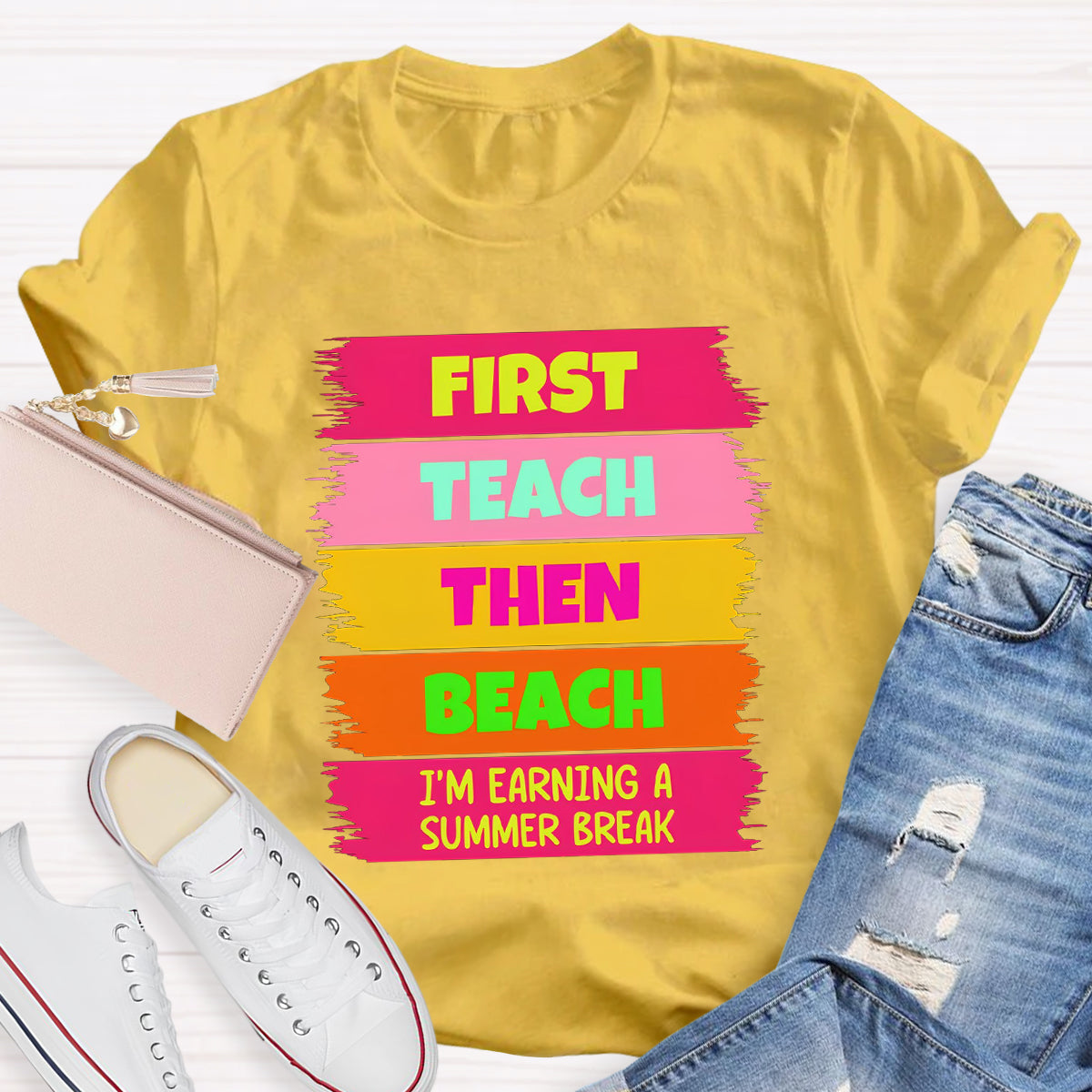 I'm Earning A Summer Break Teacher T-Shirt