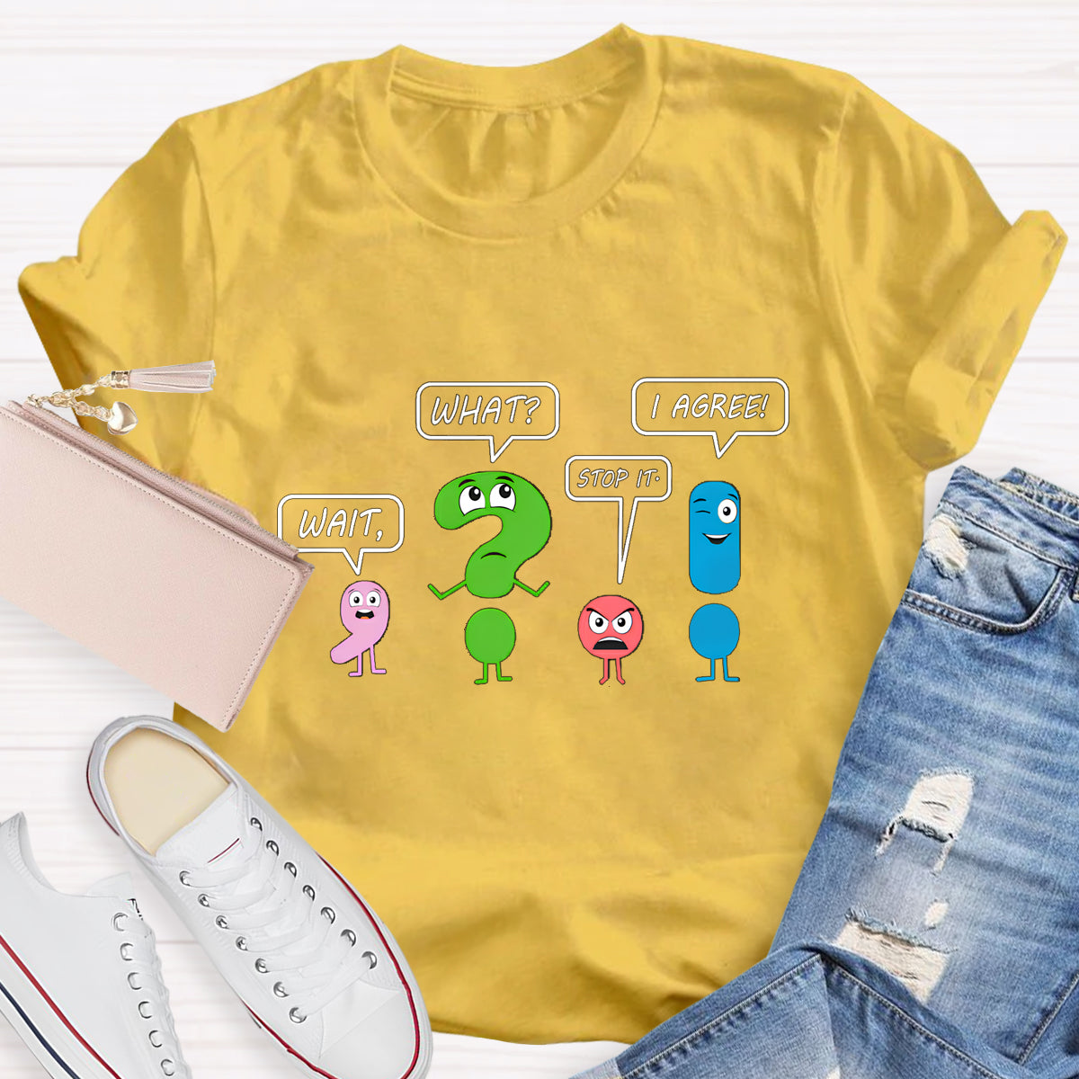Wait What Stop It I Agree T-Shirt