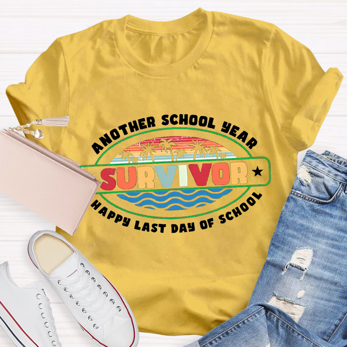 Another School Year Survivor Happy Last Day Of School Teacher T-Shirt