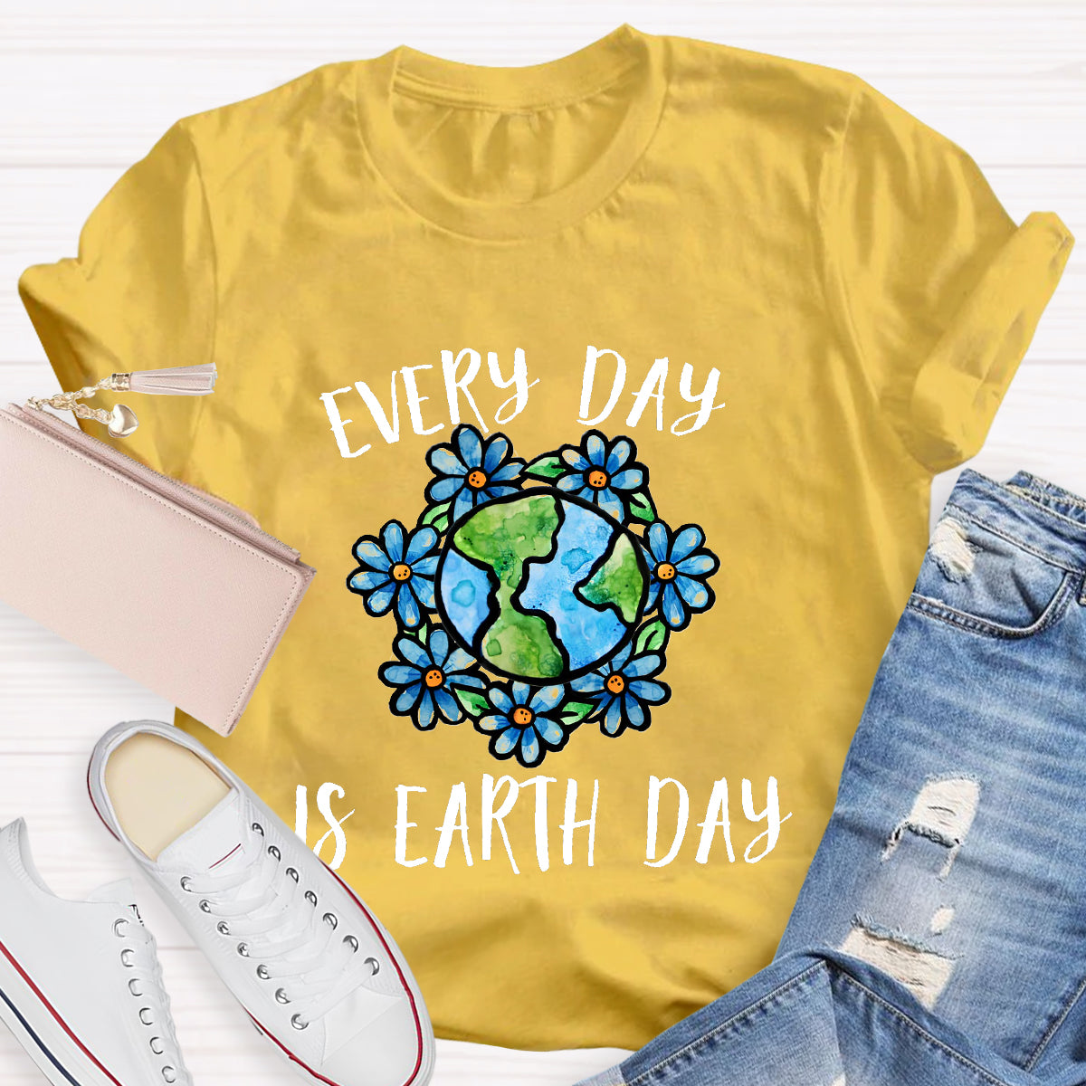 Everyday Is Earth Day Teacher T-Shirt