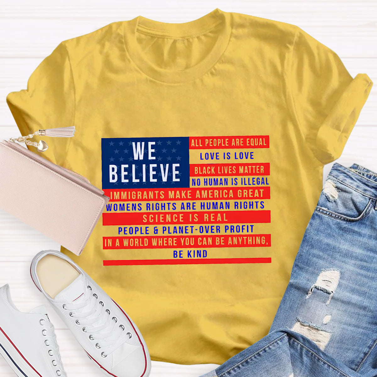 We Believe All People Are Equal T-Shirt