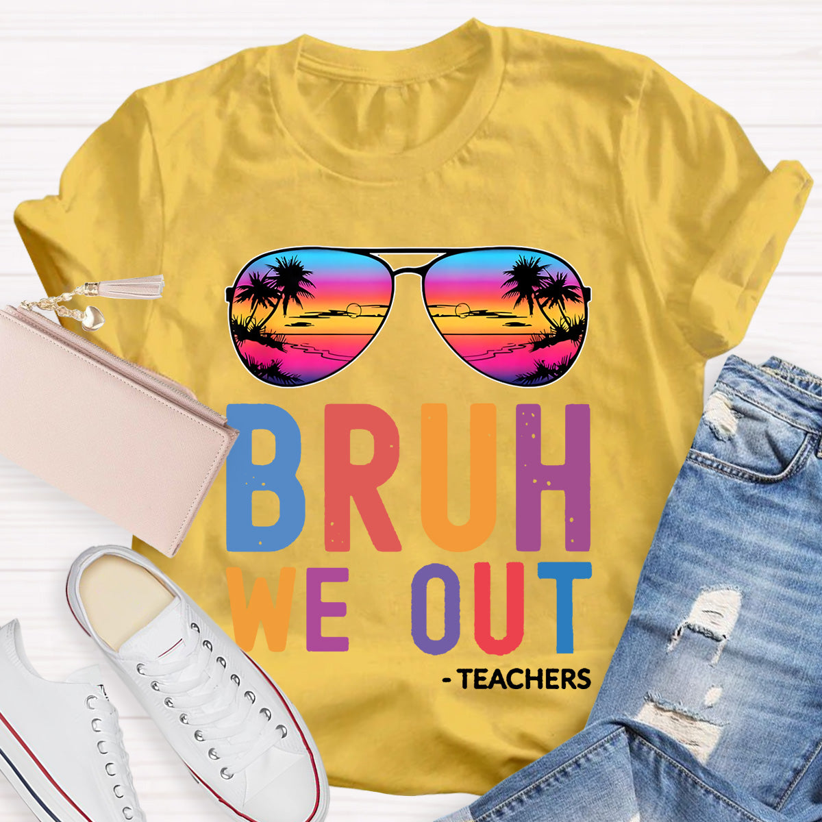 Bruh We Out Teacher Shirt