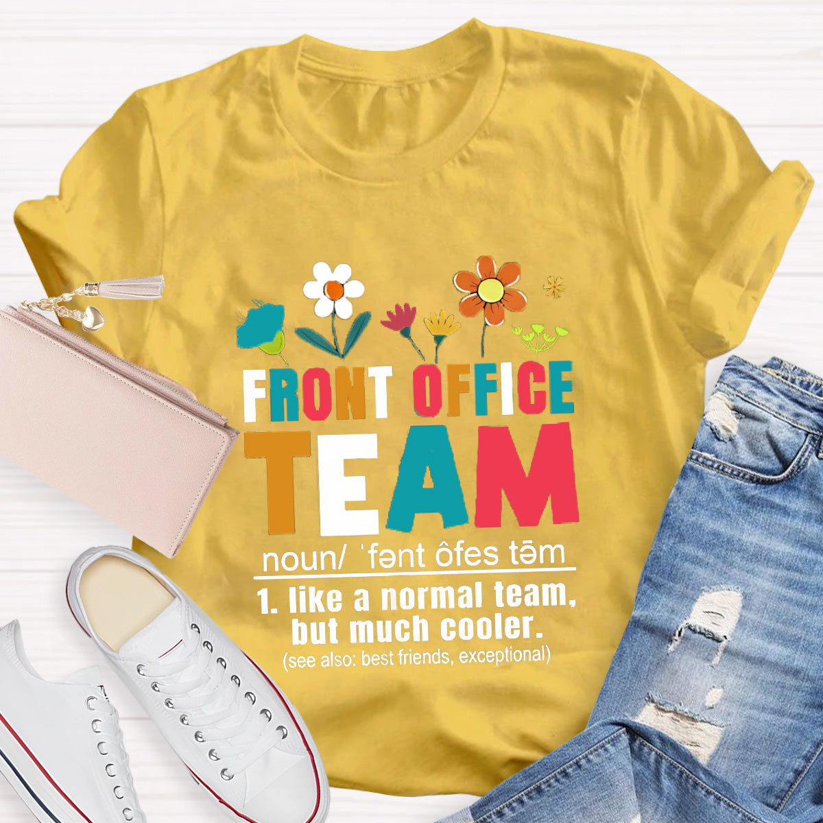 Front Office Team Teacher T-Shirt