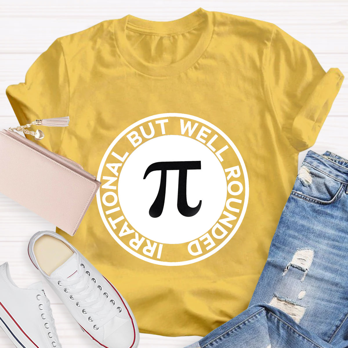 Irrational But Well Rounded Pi Day T-Shirt