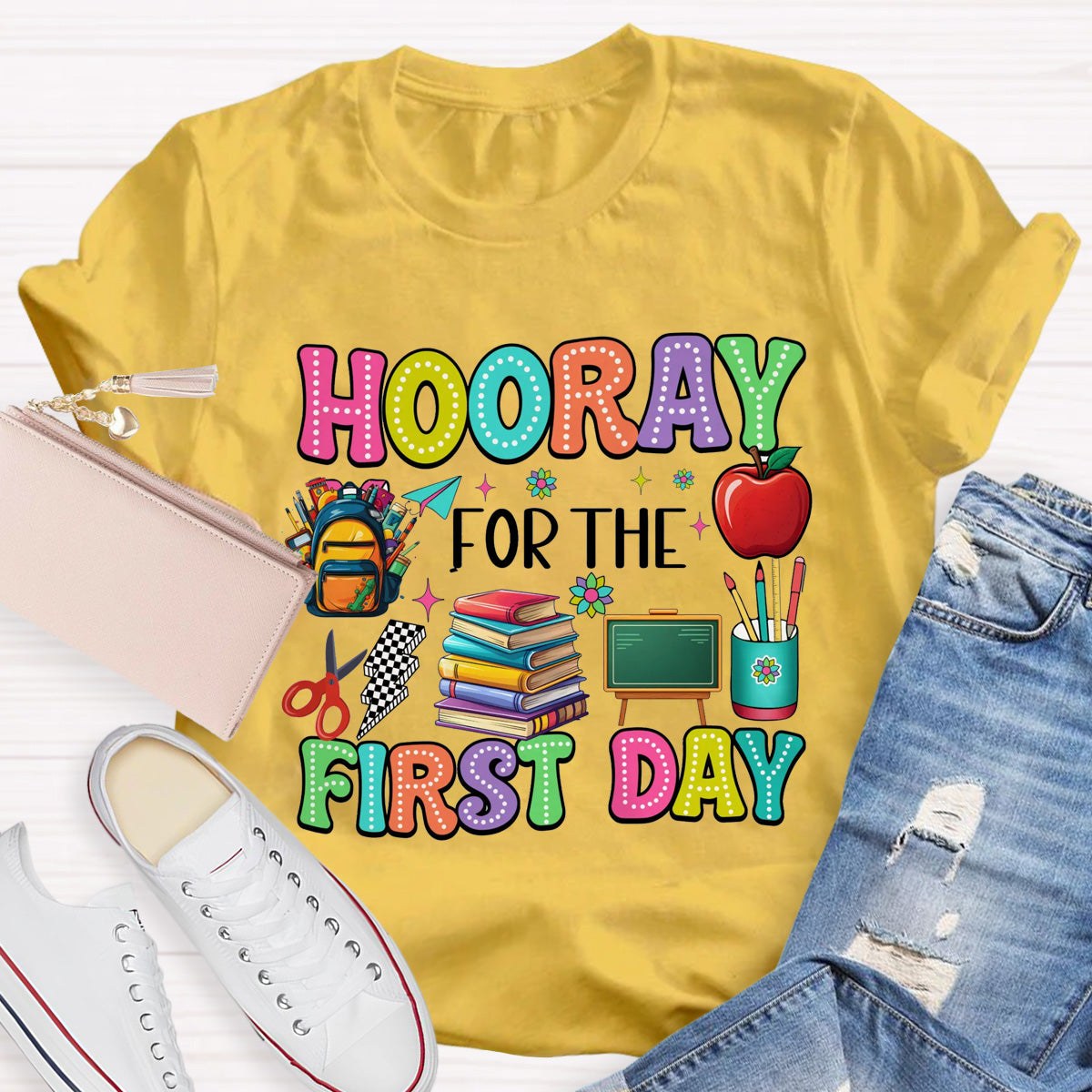 Hooray For The First Day Teacher T-Shirt