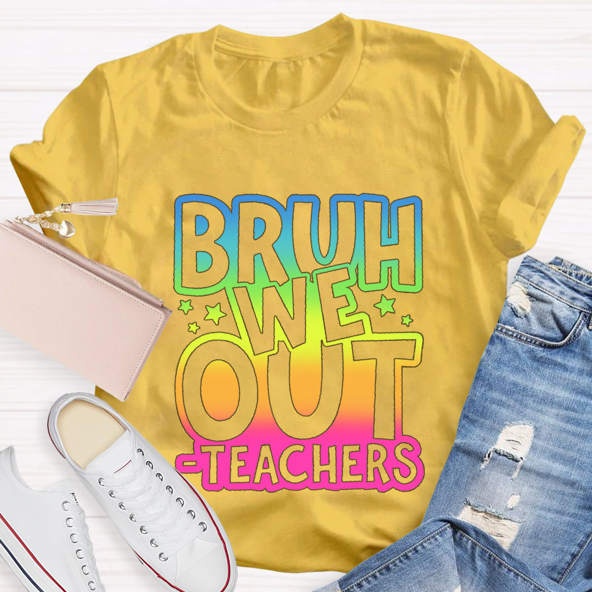 Bruh We Out Teachers Teacher T-Shirt
