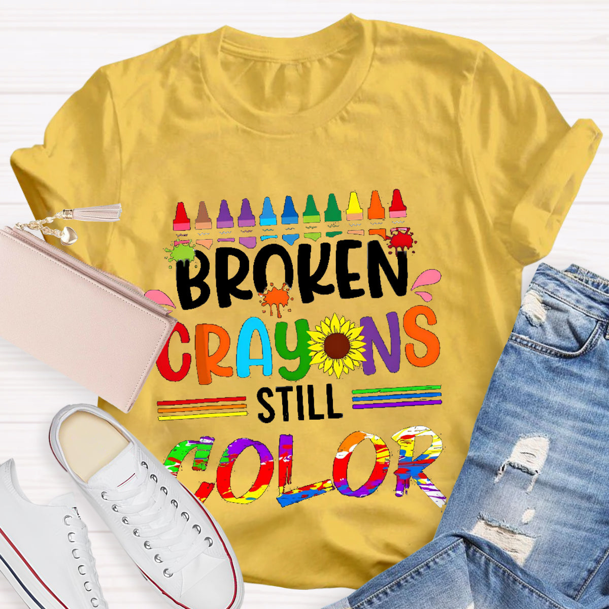 Broken Crayons Still Color Teacher T-Shirt