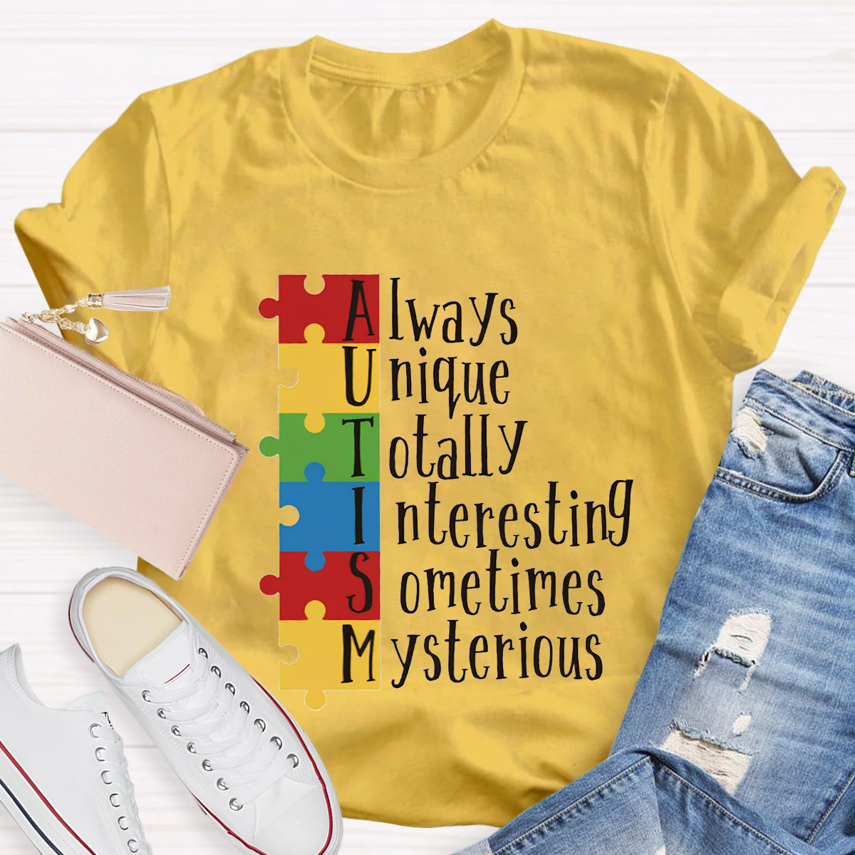 Autism Always Unique Totally Interesting Sometimes Mysterious T-Shirt