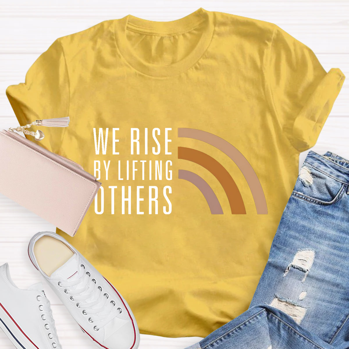 We Rise By Lifting Others T-Shirt