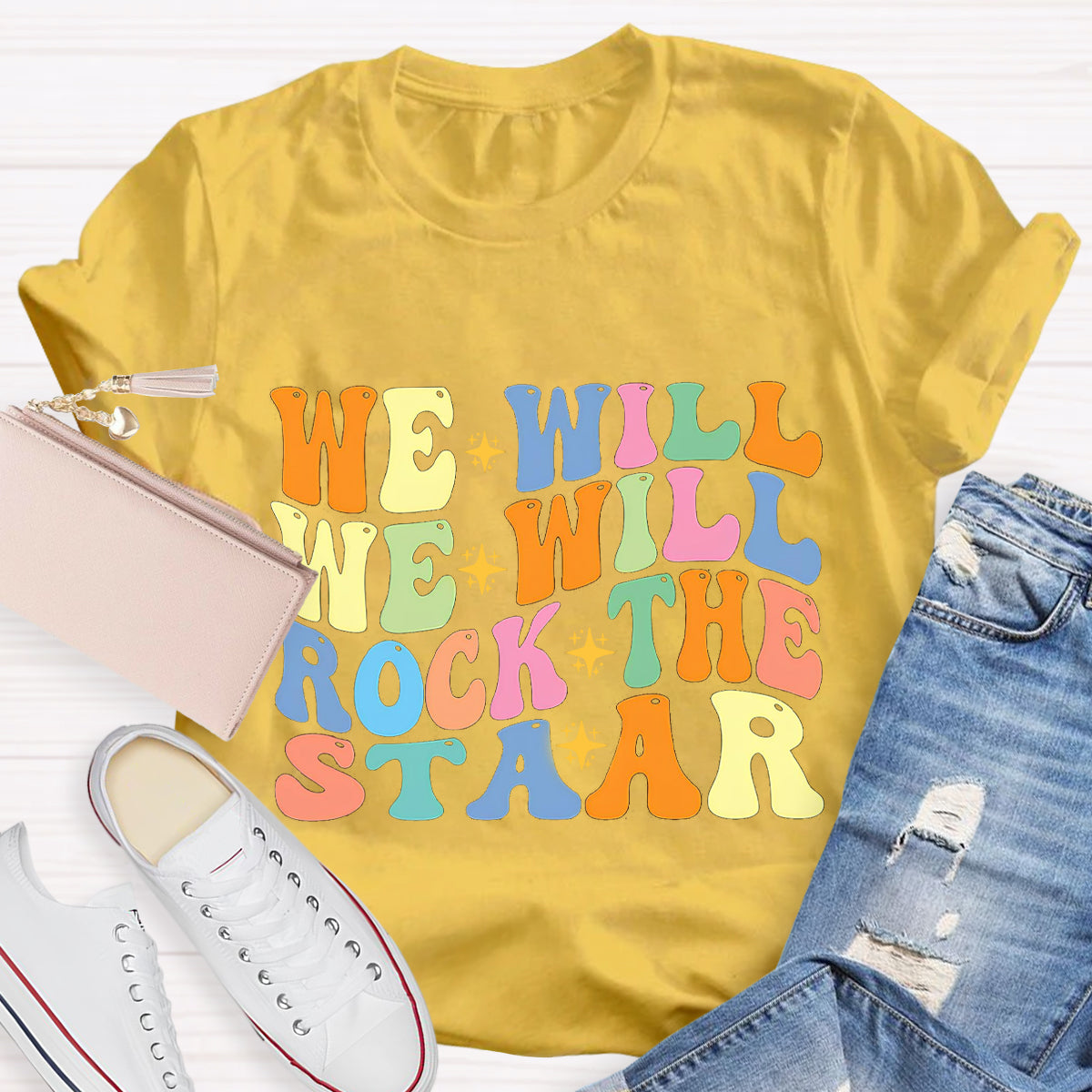 We Will We Will Rock The Staar T-Shirt