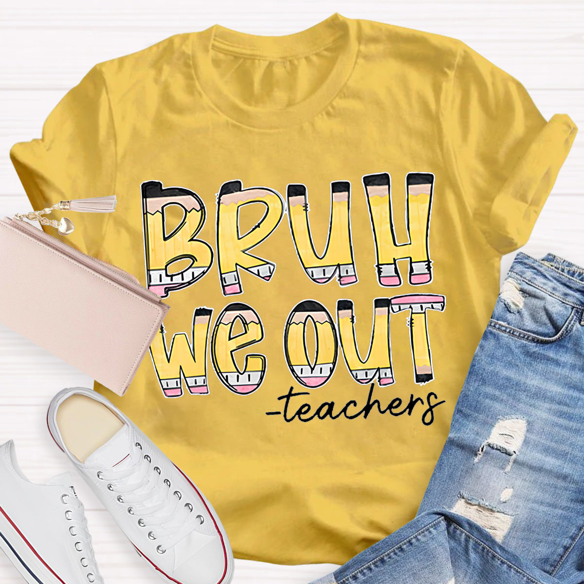 Bruh We Out Teacher T-Shirt