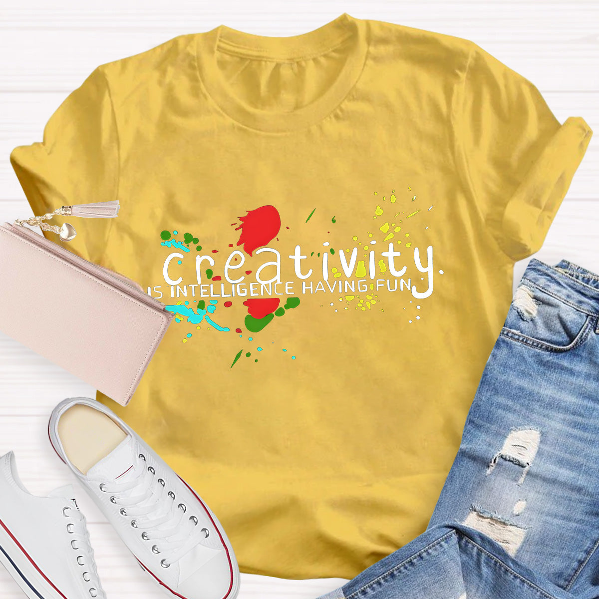 Creativity Is Intelligence Having Fun Teacher T-Shirt