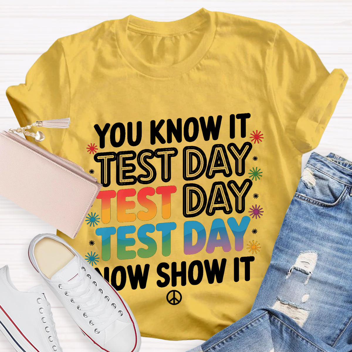 You Know It Text Day Teacher T-Shirt