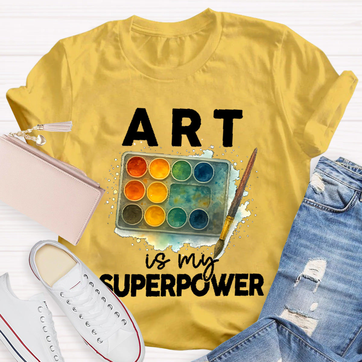 Art Is My Superpower Art Teacher T-Shirt