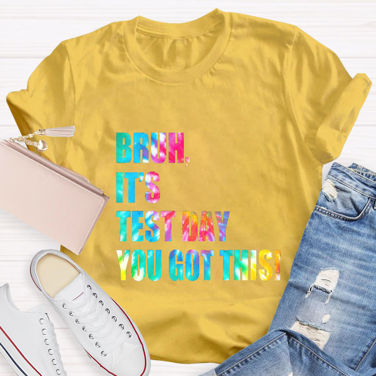 Bruh,It's Test Day You Got This Teacher T-Shirt