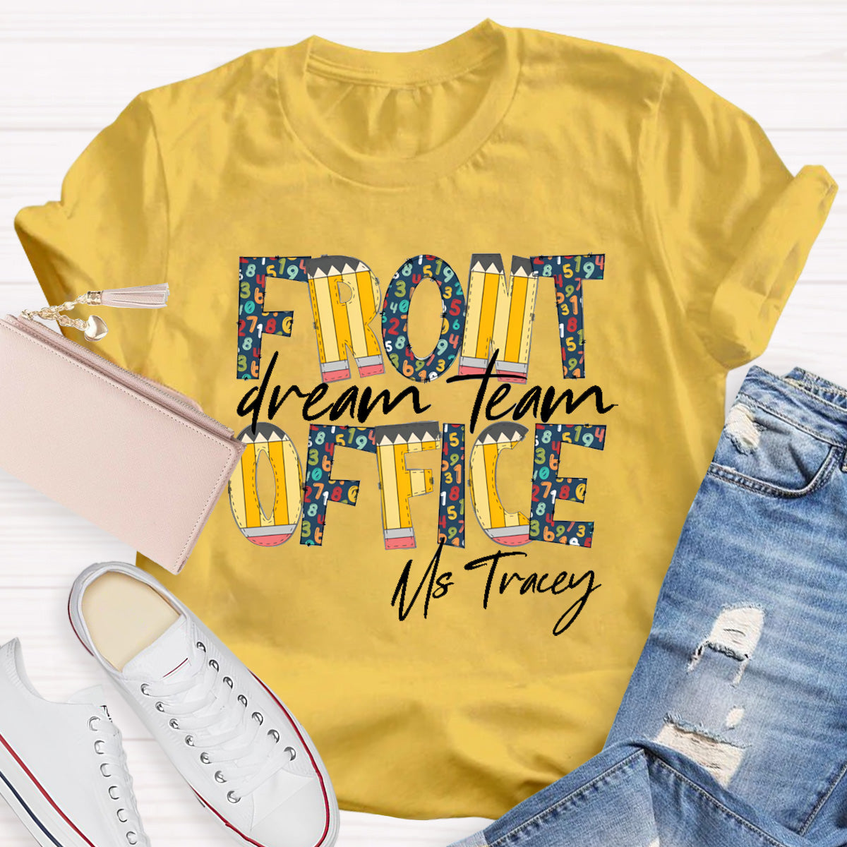 Personalized Name Dream Team Teacher T-Shirt