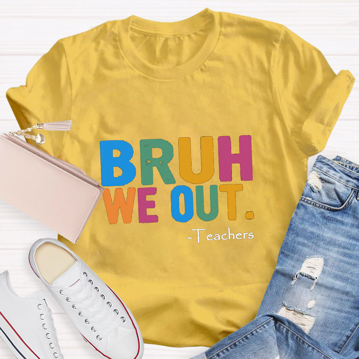 Bruh We Out Teachers T-shirt