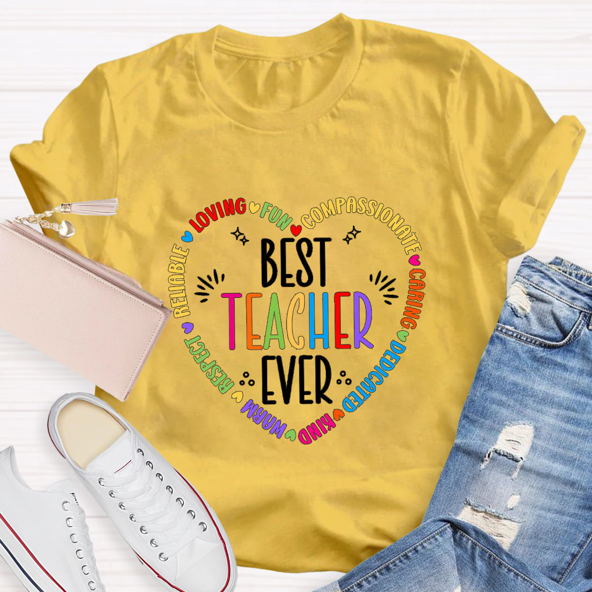 Best Teacher Ever Loving Fun T-Shirt