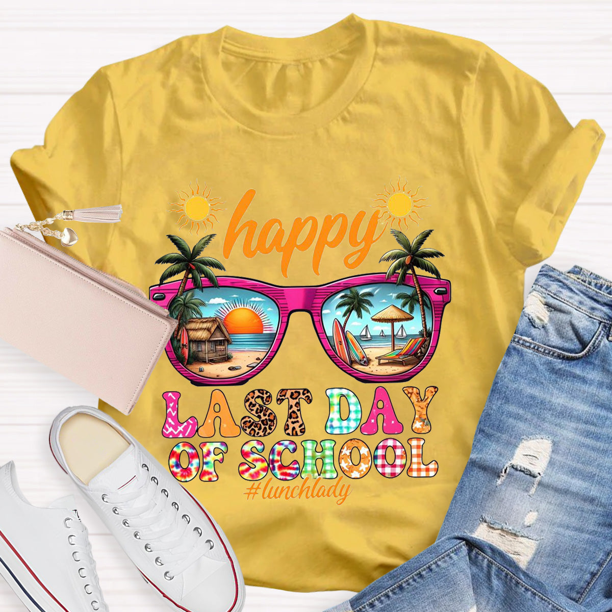 Happy Last Day Of School Teacher T-Shirt