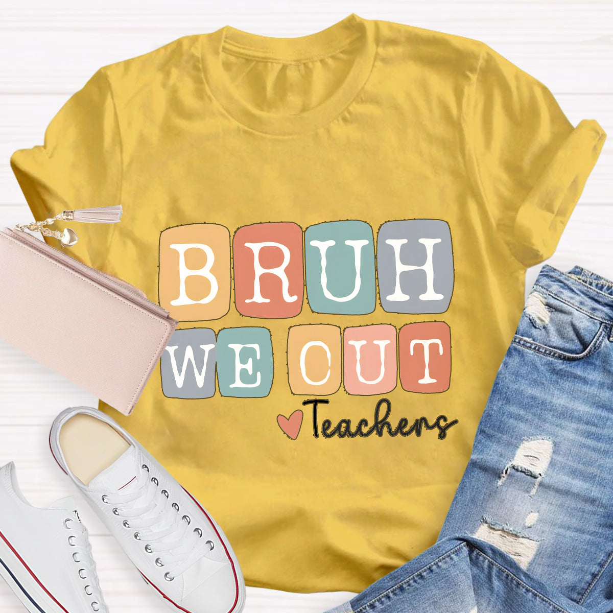 White Letters Bruh We Out Teacher T-Shirt