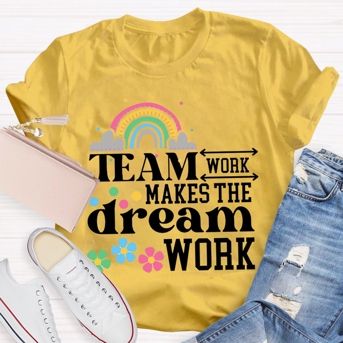 Team Work Make The Dream Work Teacher T-Shirt