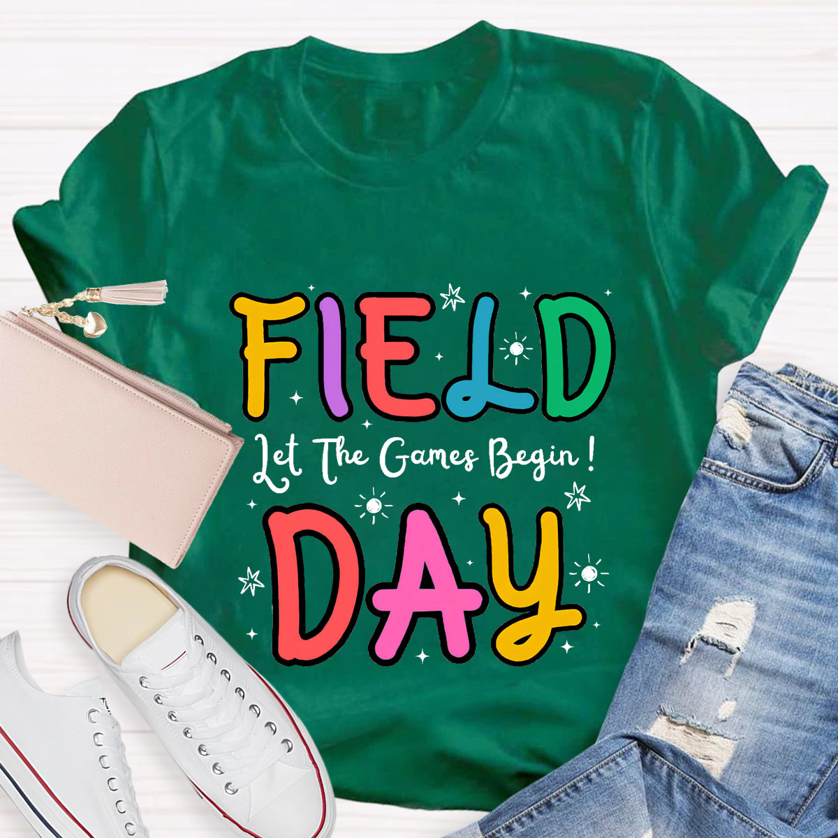 Let The Game Begin Field Day Teacher T-Shirt