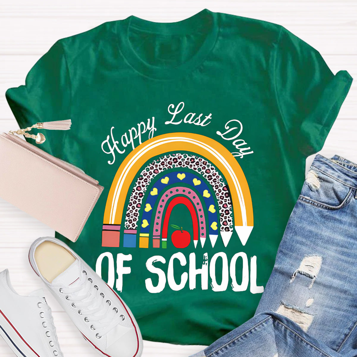 Happy Last Day Of School Teacher T-Shirt