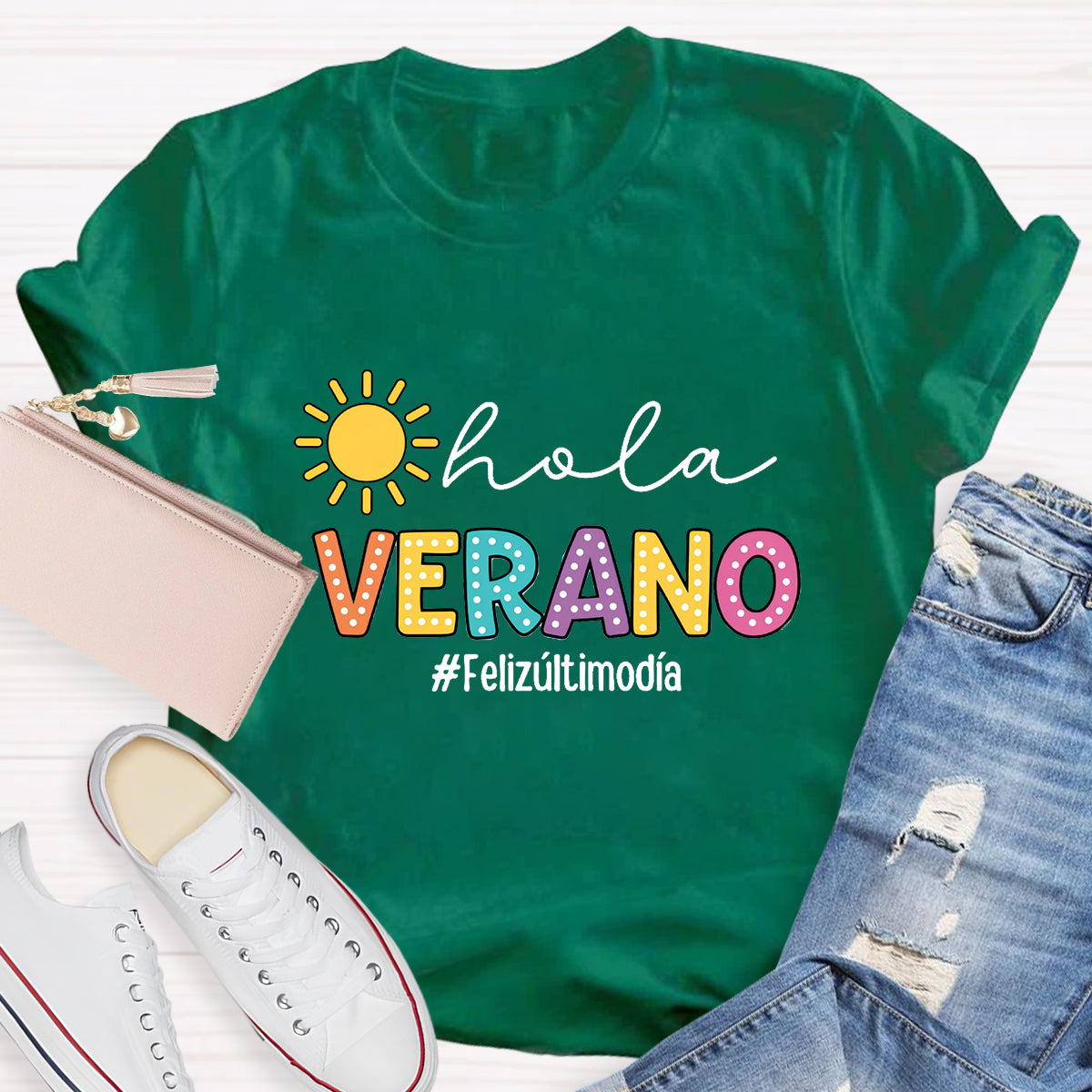 Hola Verano Felizúltimodia Spanish Teacher T-Shirt