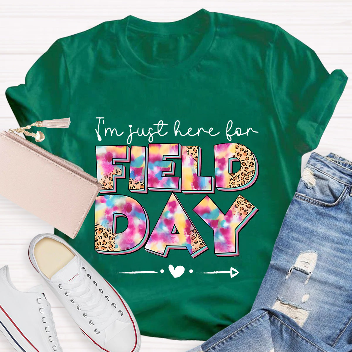 I‘m Just Here For Field Day Teacher T-Shirt